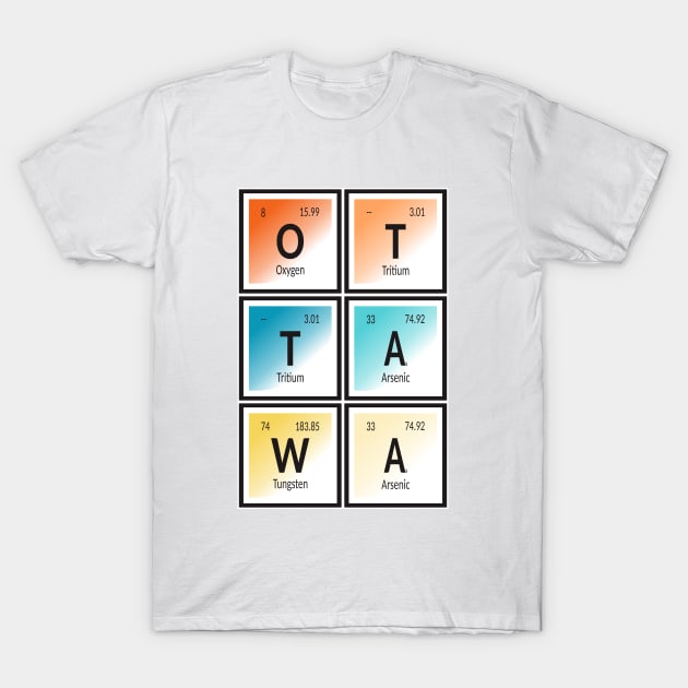 Ottawa | Periodic Table T-Shirt by Maozva-DSGN